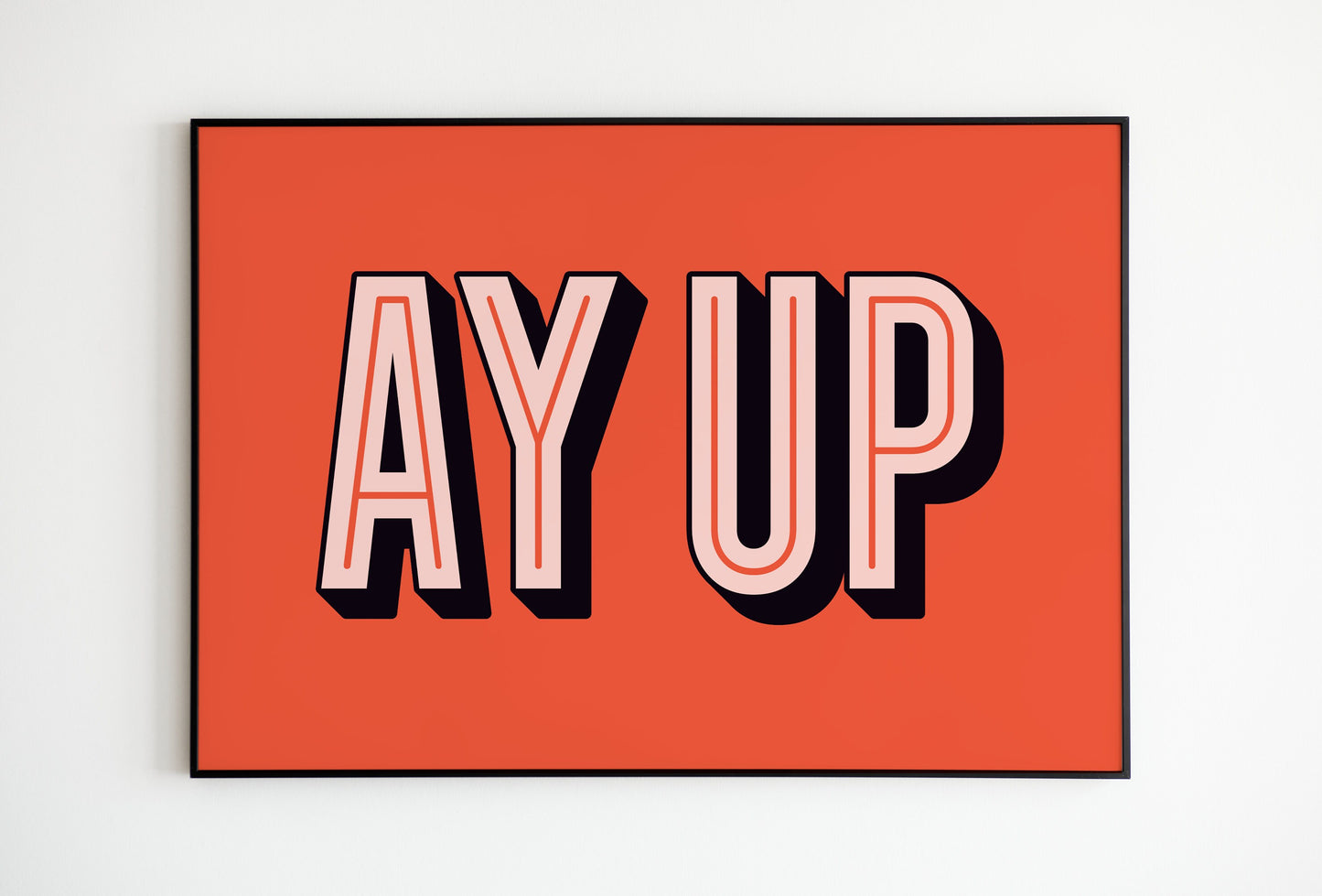 Ay Up - Northern Quote