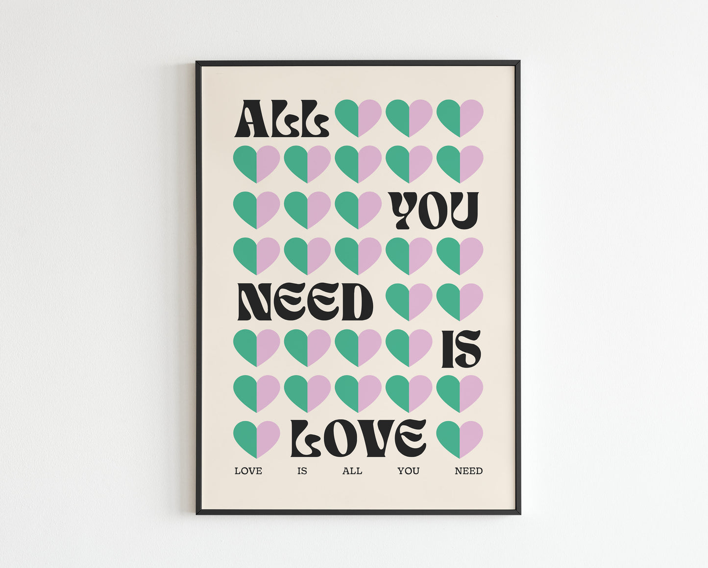 All You Need Is Love 2