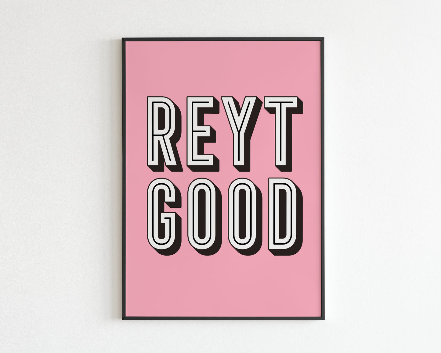 REYT GOOD - Northern Quote