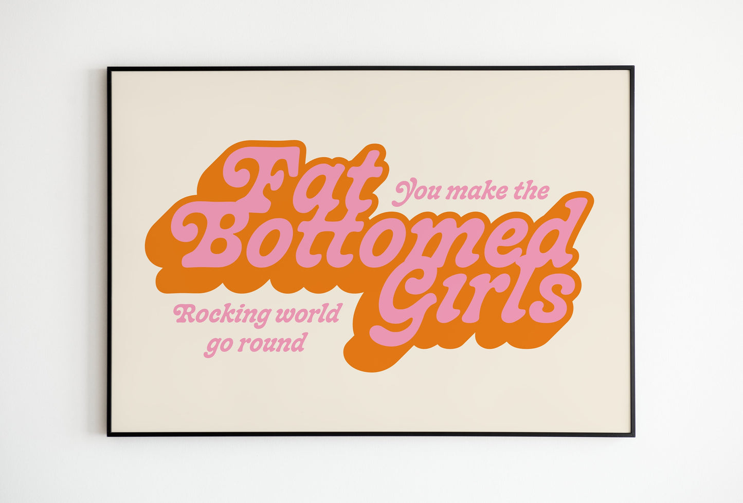 Fat bottomed Girls