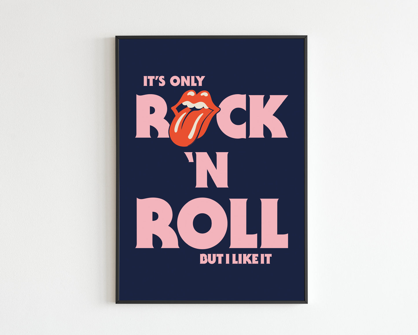 It's Only Rock 'N' Roll (But I Like It)