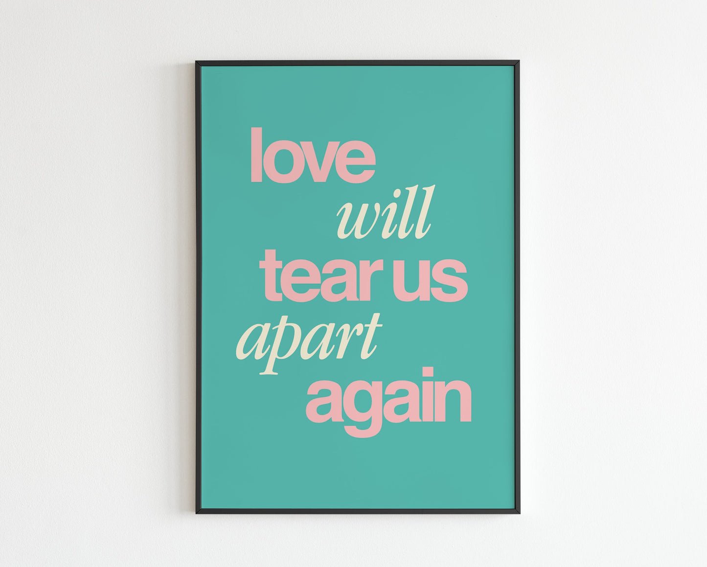 Love Will Tear Us Apart Again