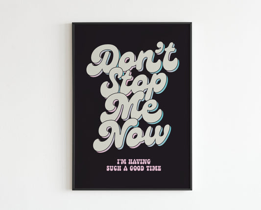 Don't Stop Me Now