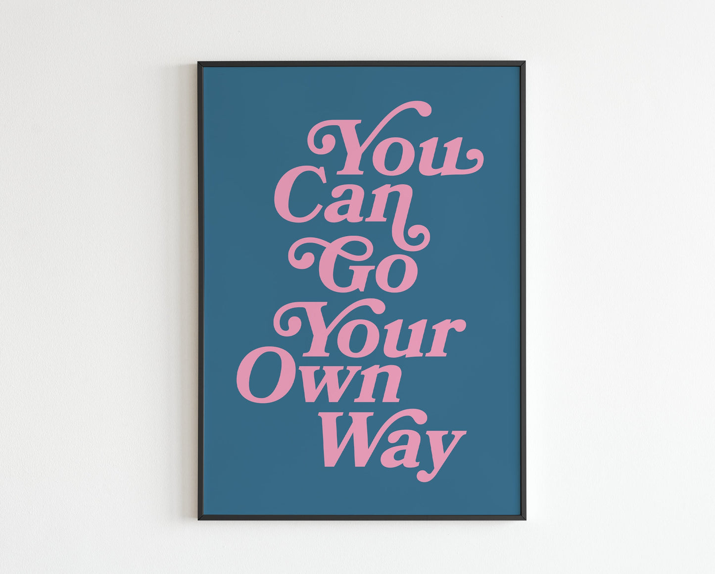 Go Your Own Way
