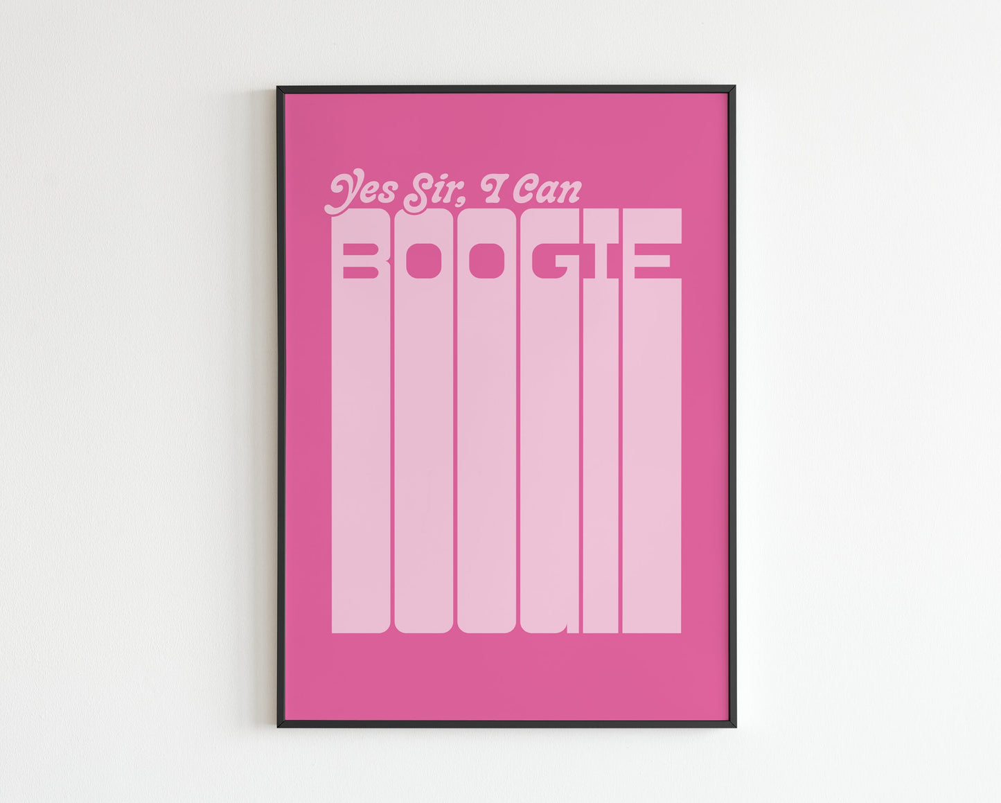 Yes Sir, I Can Boogie