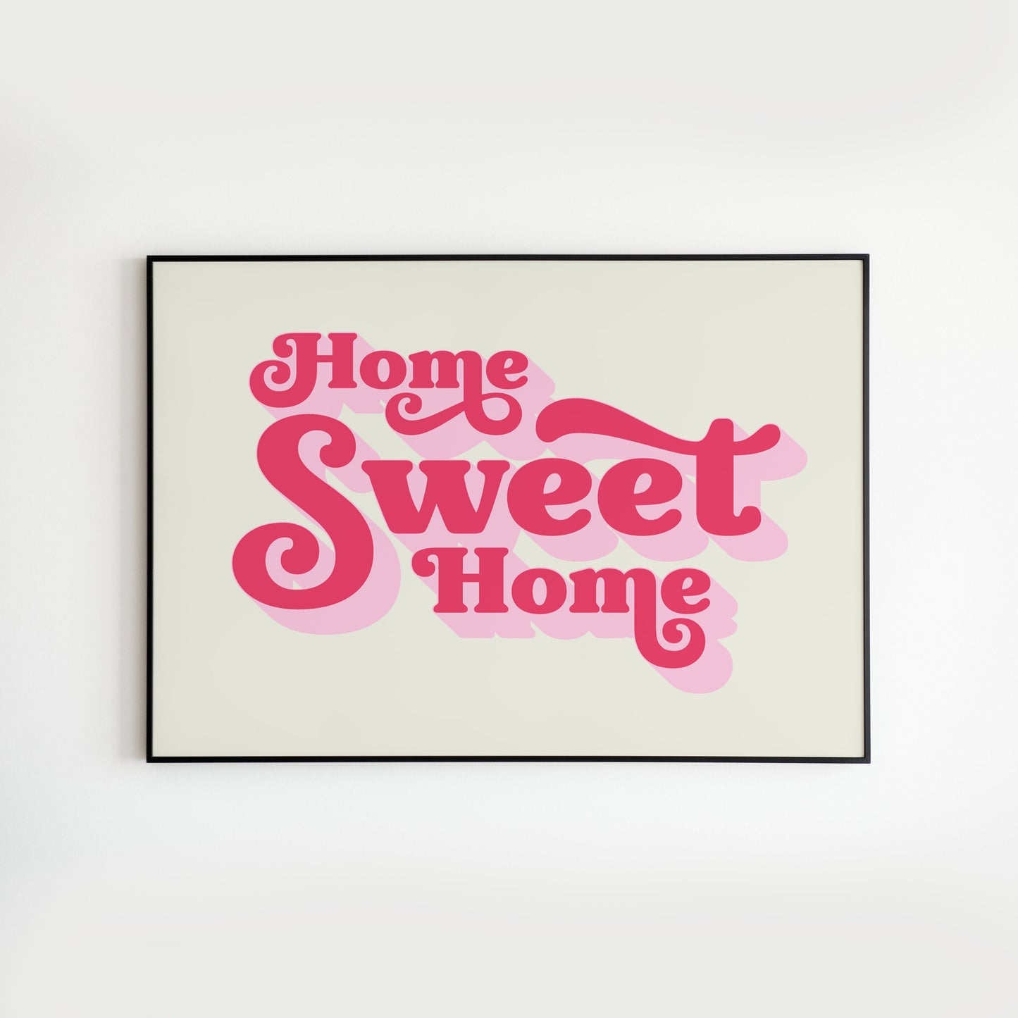 Home Sweet Home - Home Decor