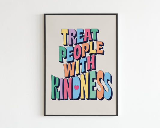 HS Inspired - Treat People With Kindness