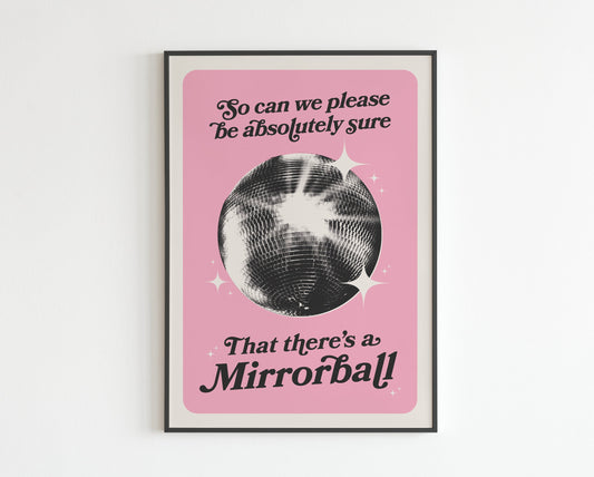 AM Inspired -  There’d Better Be a Mirrorball