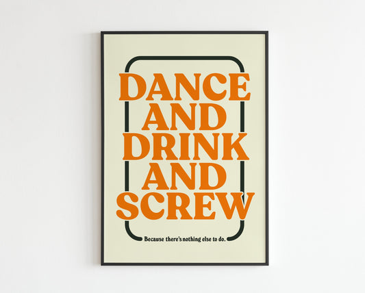 Dance and Drink and Screw - Common People