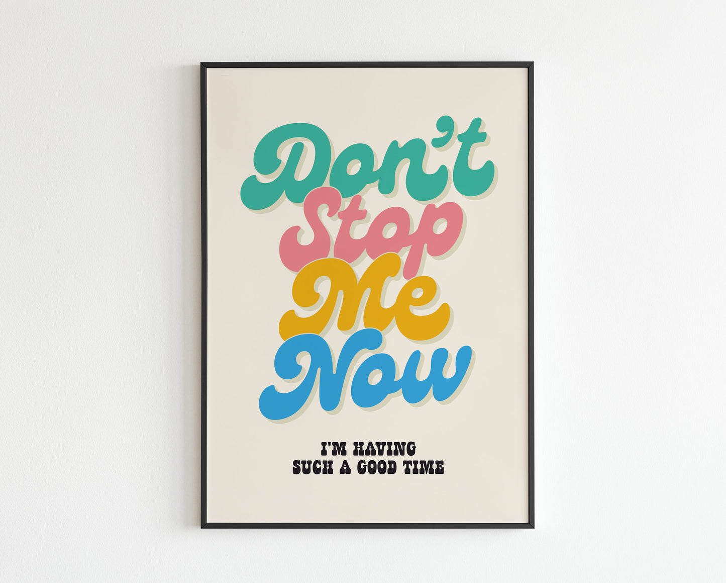 Don't Stop Me Now