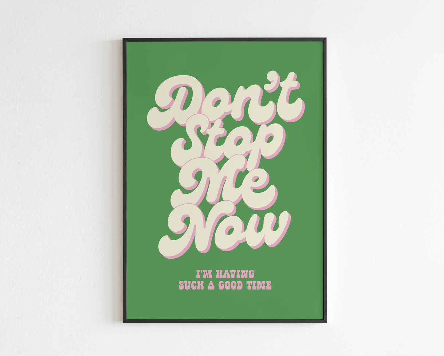 Don't Stop Me Now