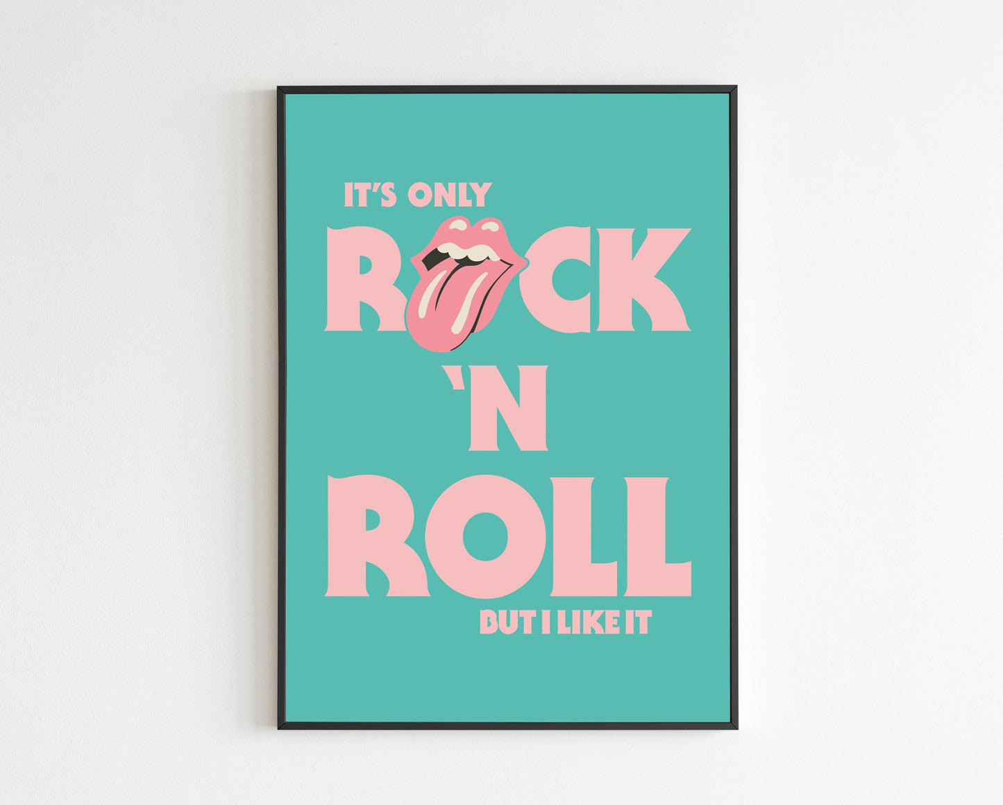 It's Only Rock 'N' Roll (But I Like It)