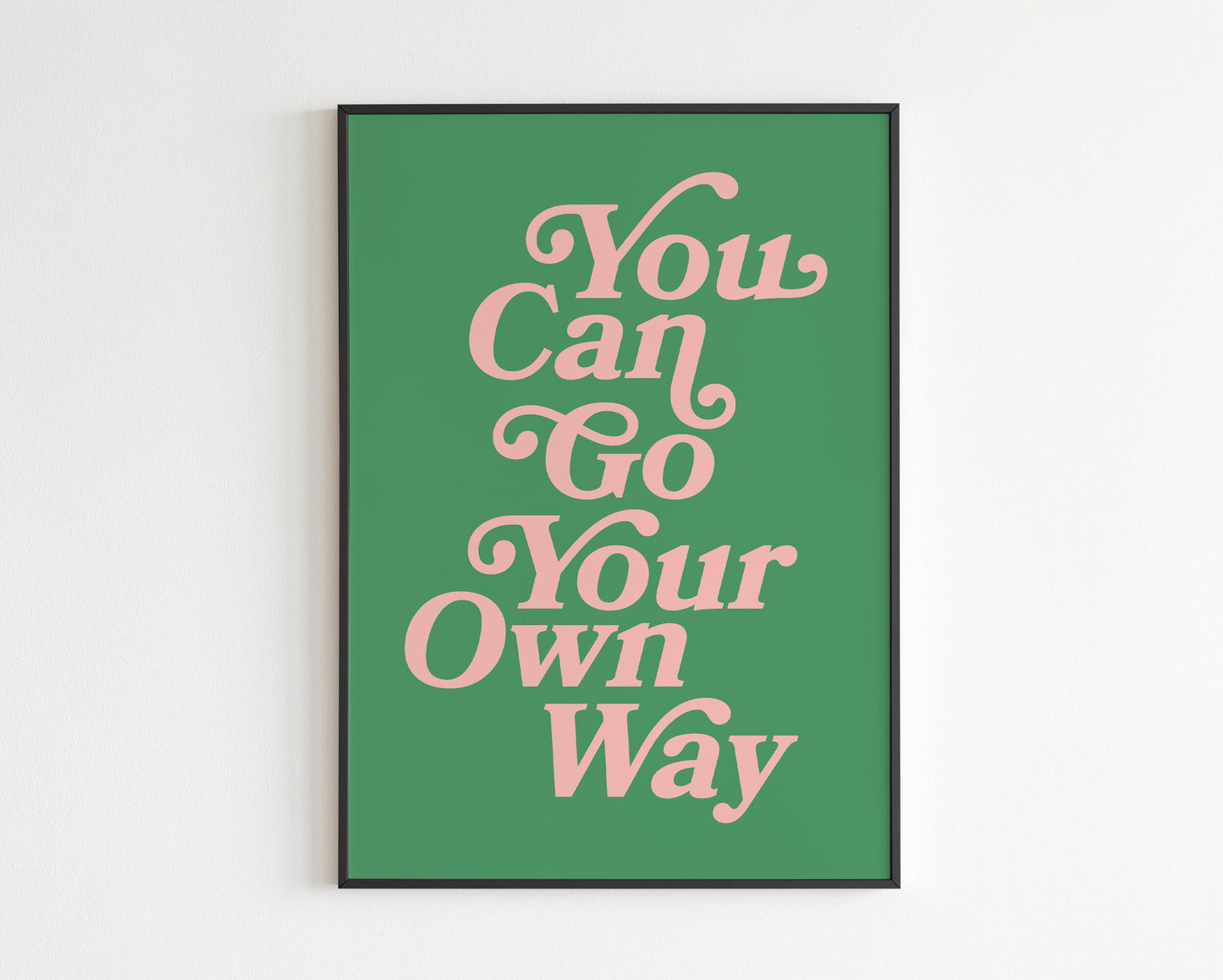 Go Your Own Way