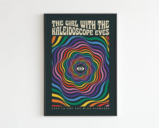 The Girl With The Kaleidoscope Eyes