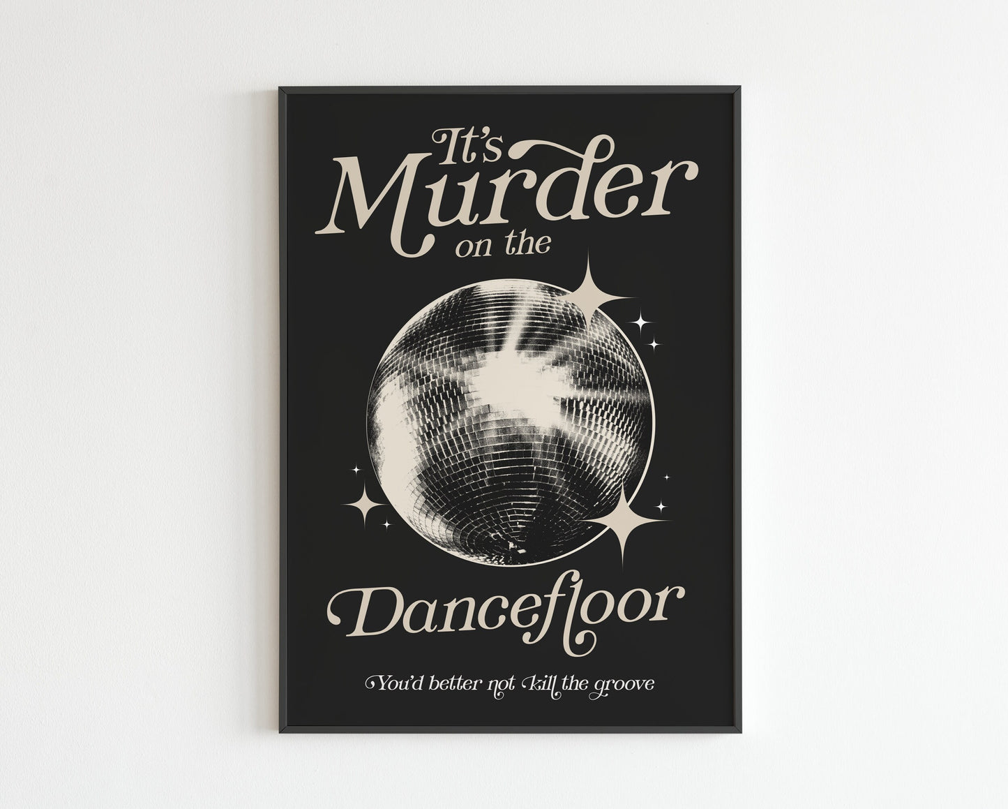 It's Murder on the Dancefloor