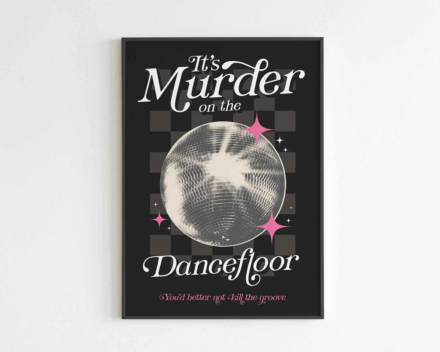 It's Murder on the Dancefloor