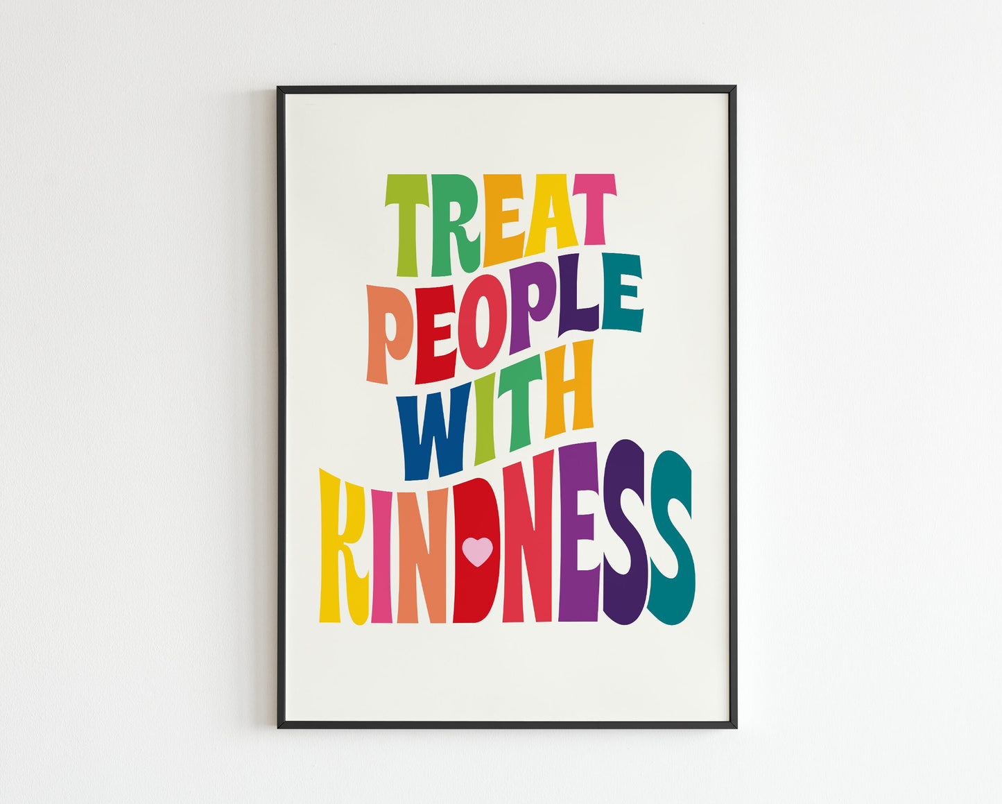 HS Inspired - Treat People With Kindness