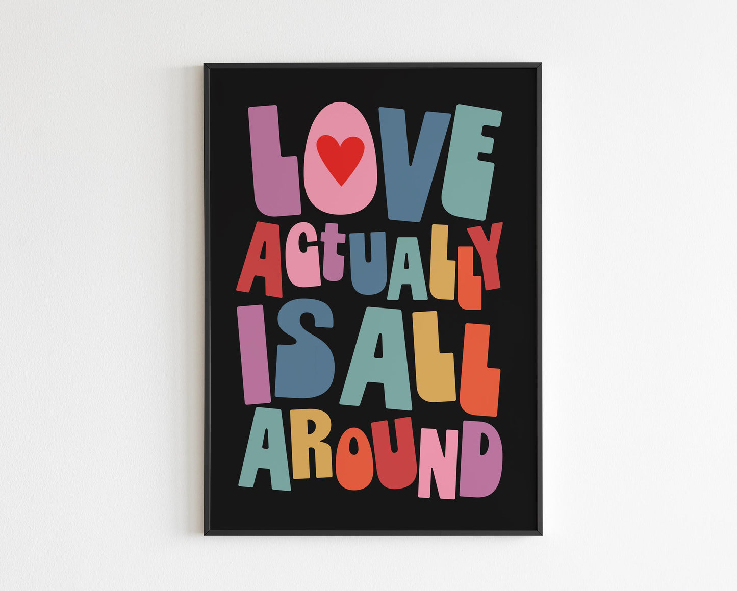 Love Actually Is All Around