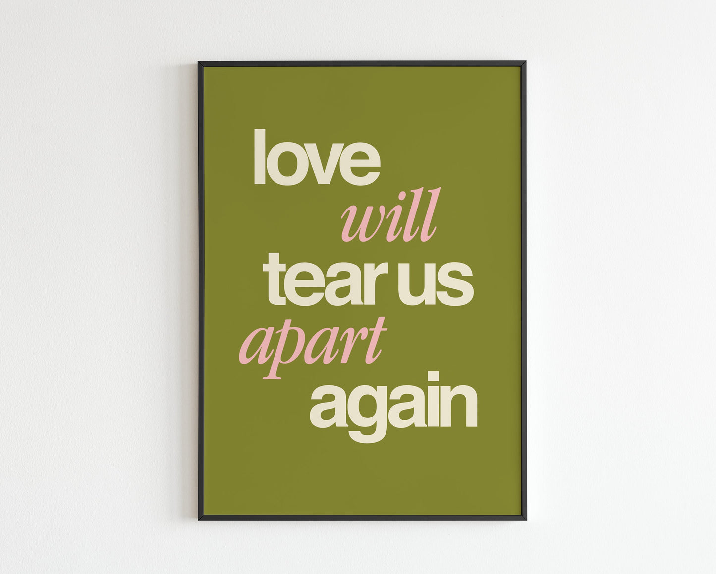 Love Will Tear Us Apart Again
