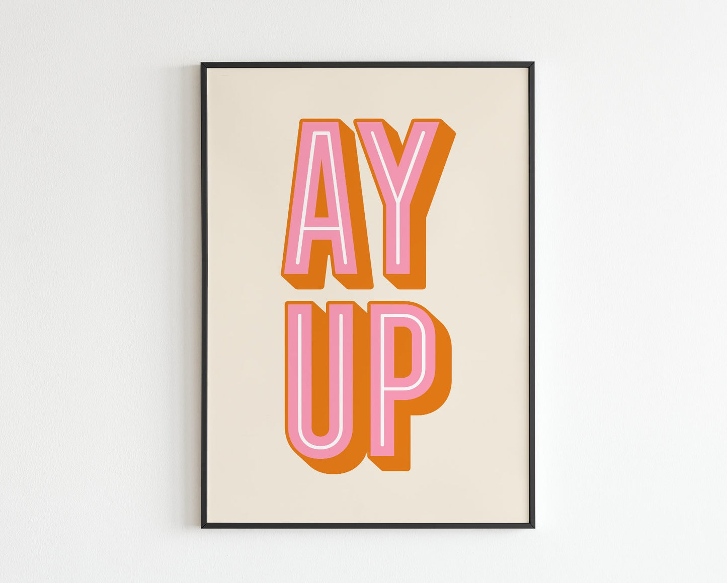 Ay Up - Ey Up - Northern Quote