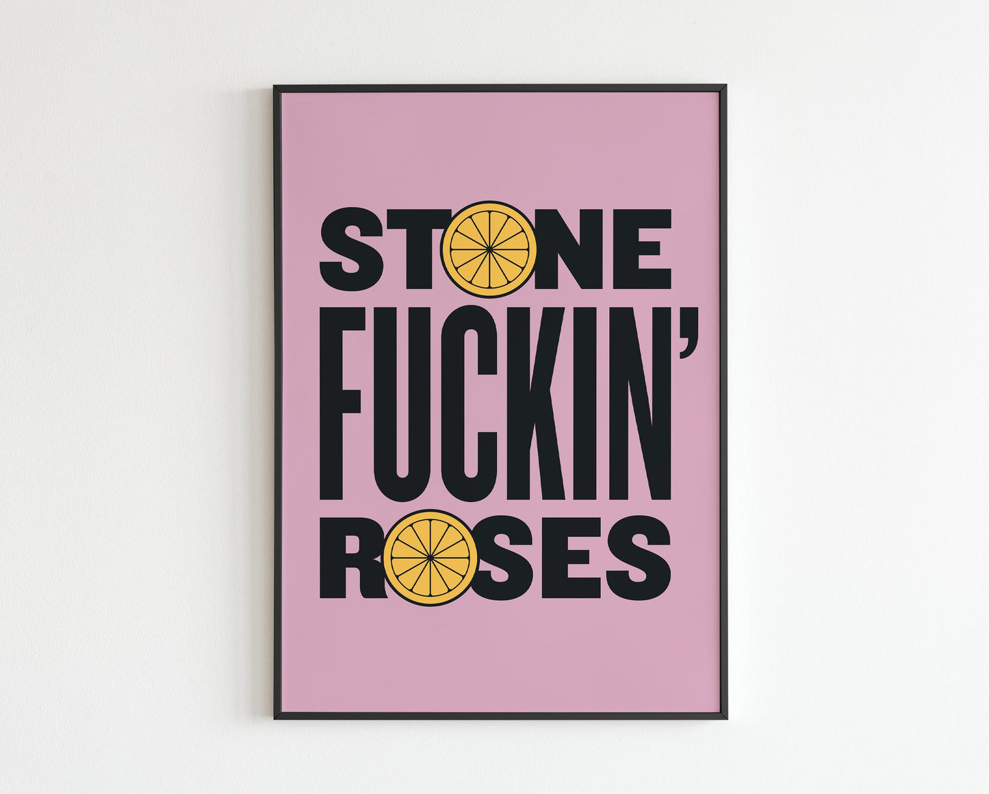 SR Inspired - Stone Fucking Roses  - Lyrics - Music - A3 - A4 - A5 - Wall Art - Print - Music