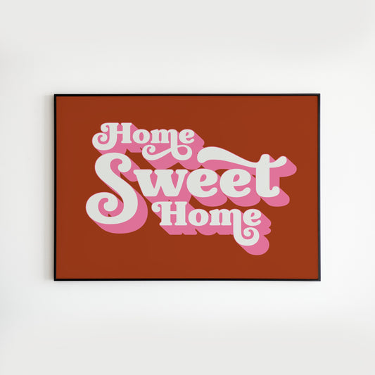 Home Sweet Home - Home Decor