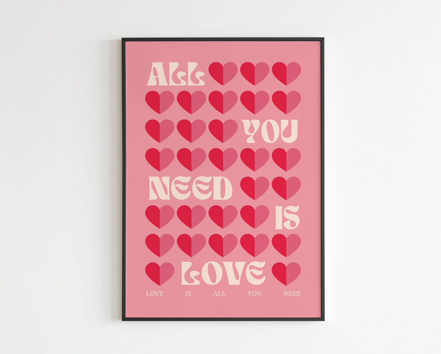 All You Need Is Love 2