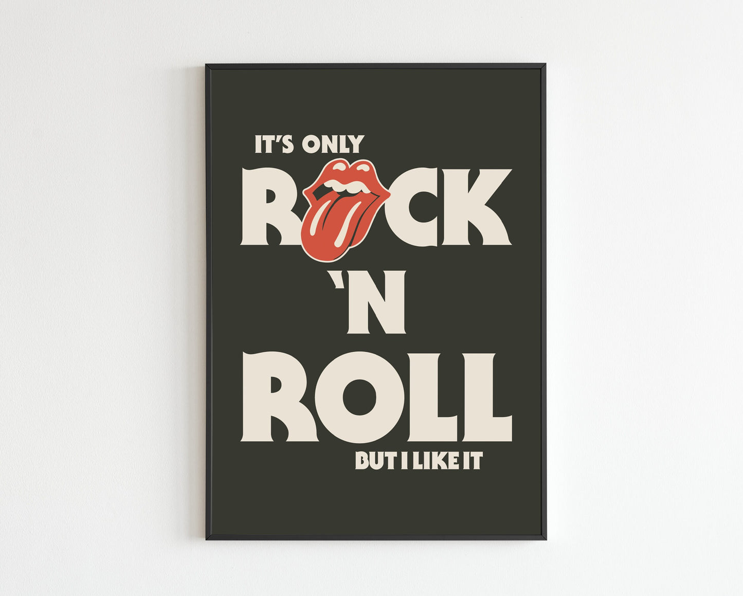 It's Only Rock 'N' Roll (But I Like It)