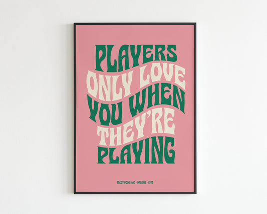 FM Inspired - Dreams - Players Only Love You When - No.2