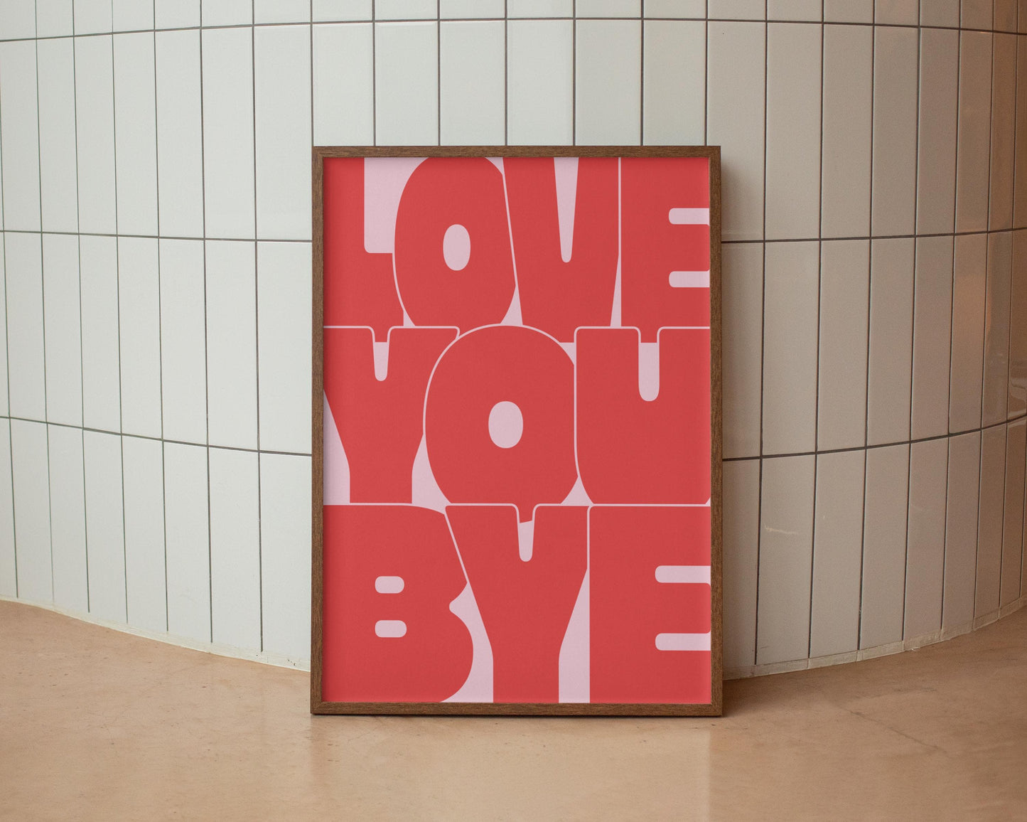 Love You Bye