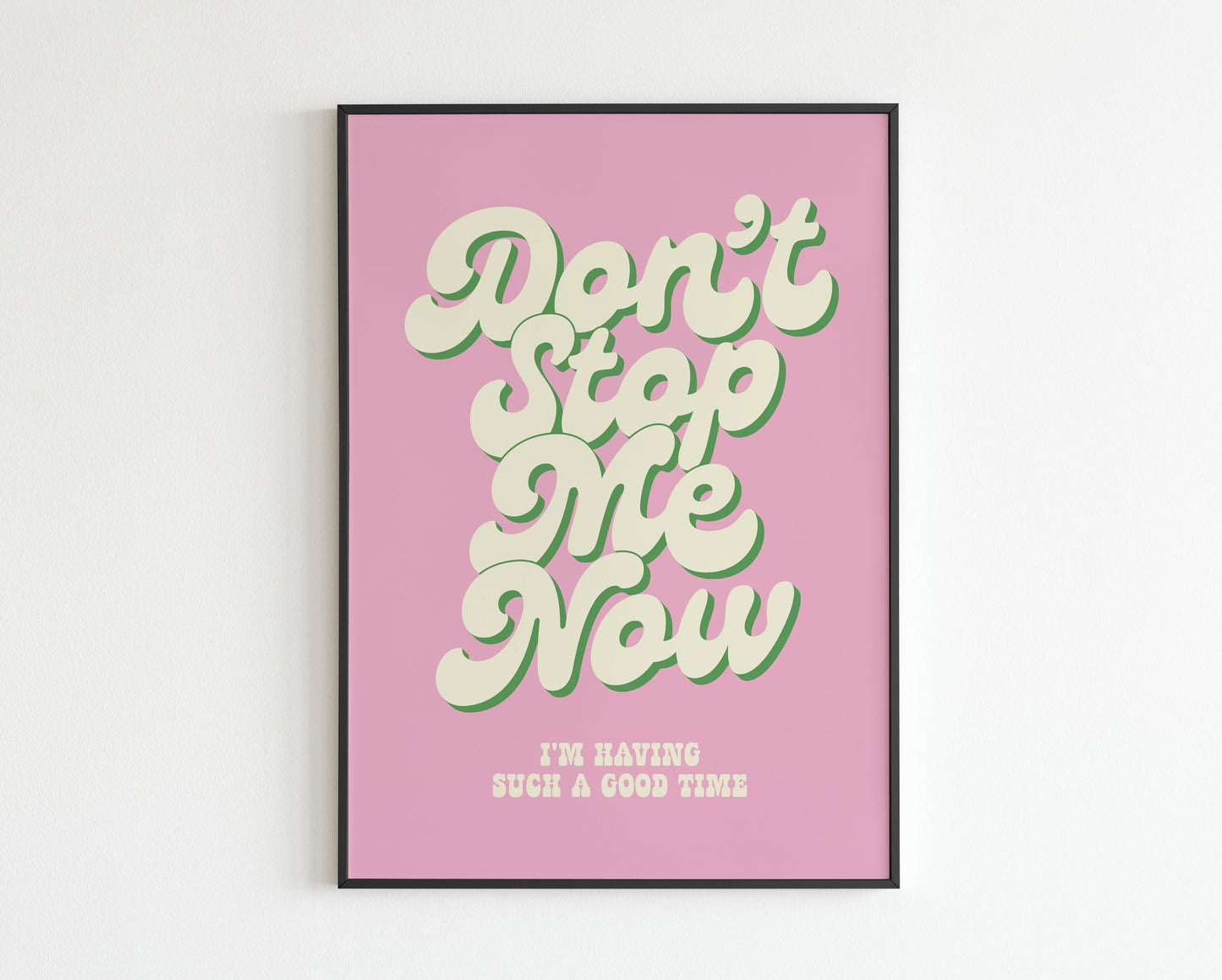 Don't Stop Me Now