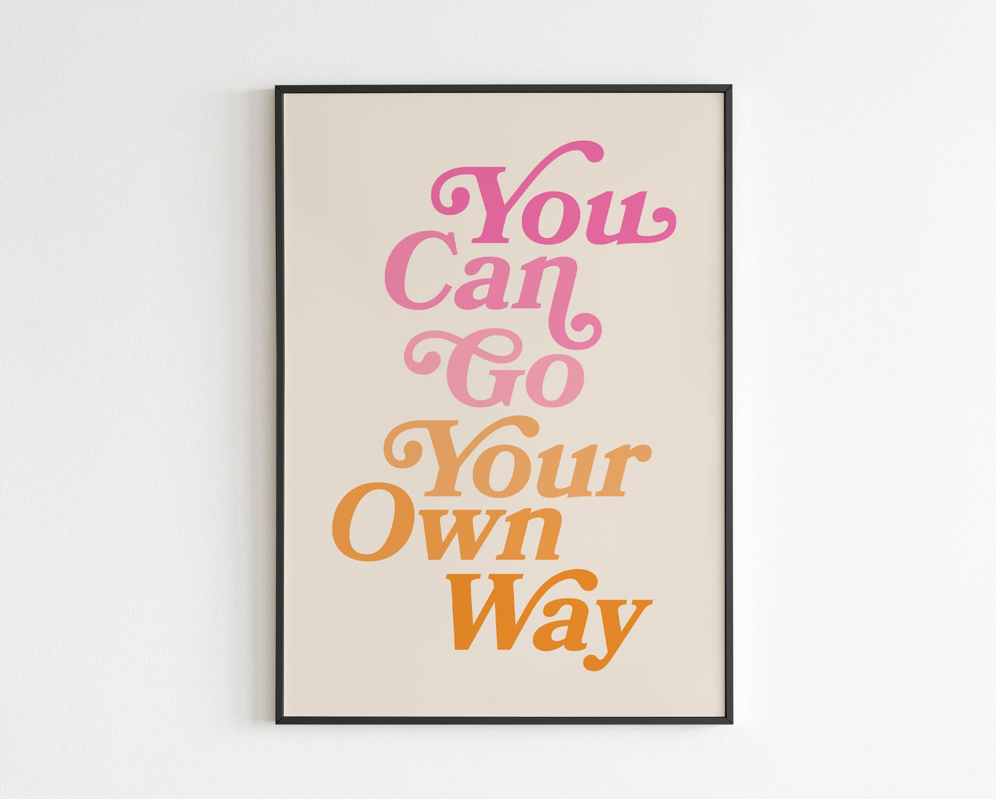 Go Your Own Way