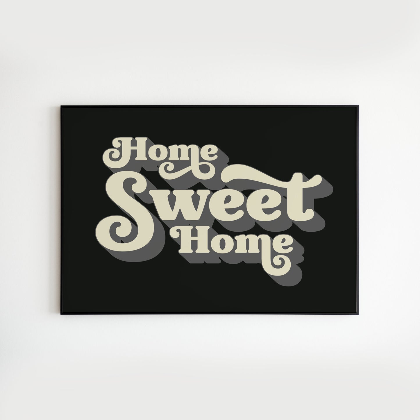 Home Sweet Home - Home Decor