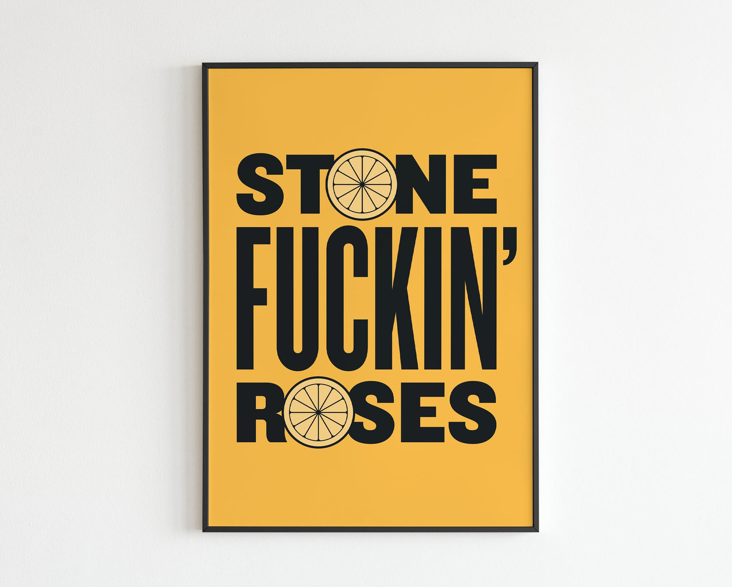 SR Inspired - Stone Fucking Roses  - Lyrics - Music - A3 - A4 - A5 - Wall Art - Print - Music