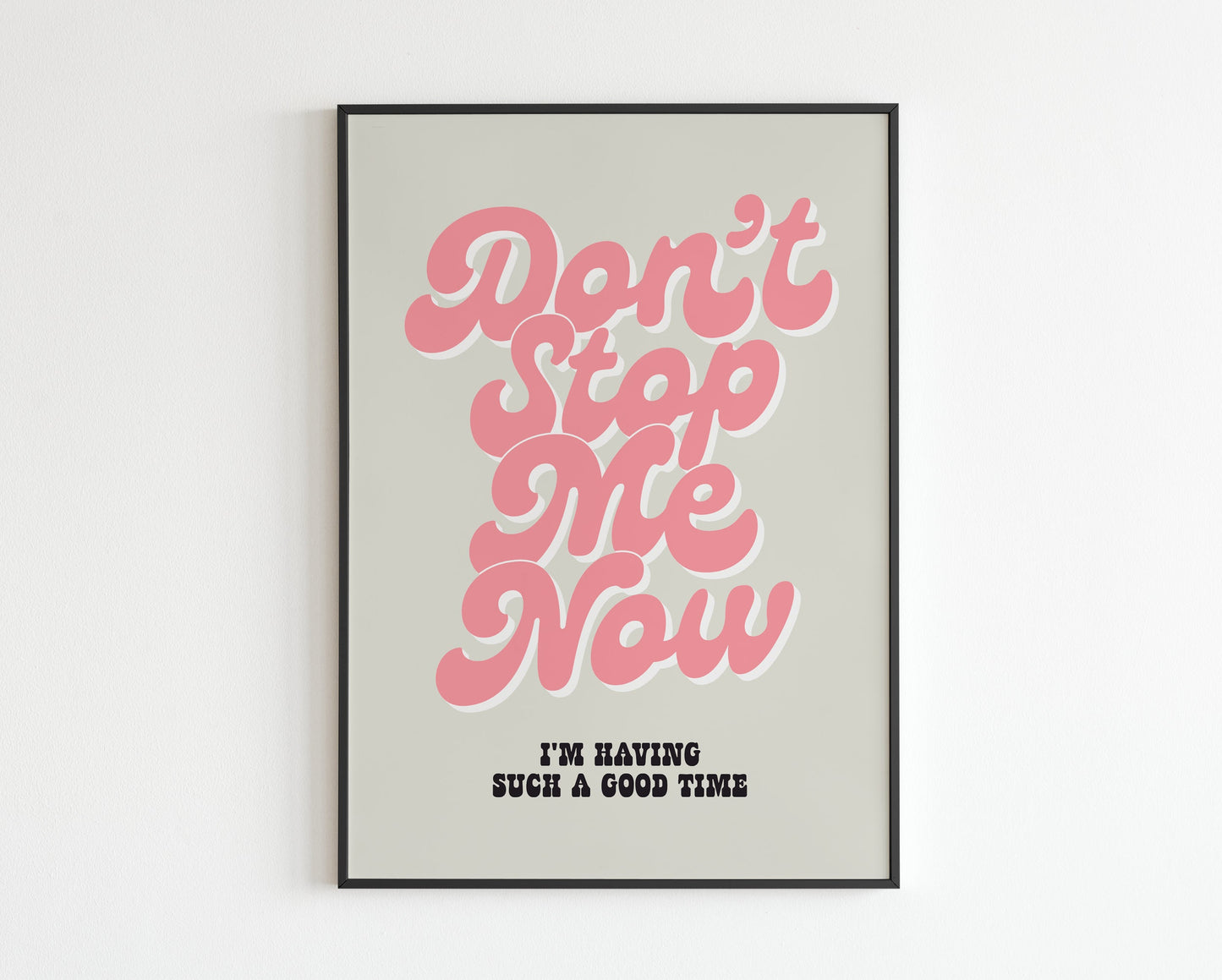 Don't Stop Me Now