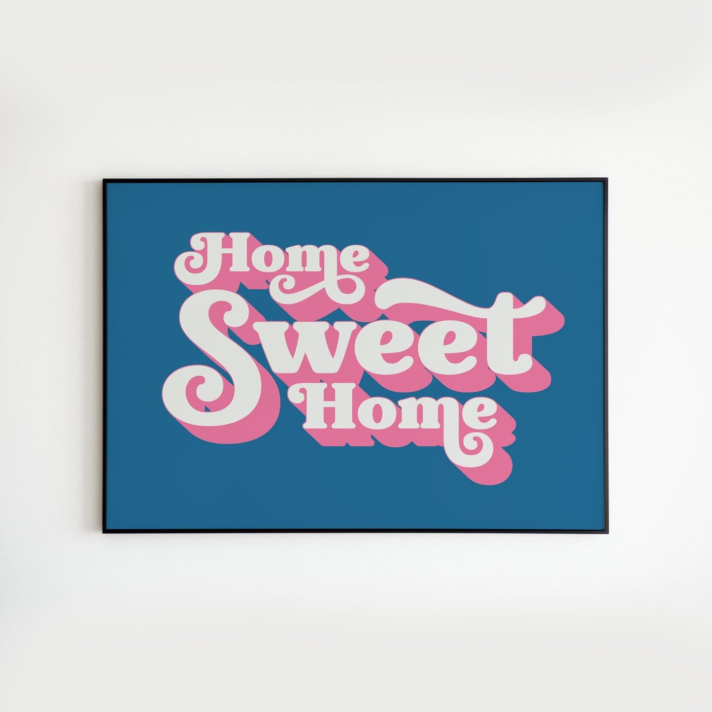 Home Sweet Home - Home Decor