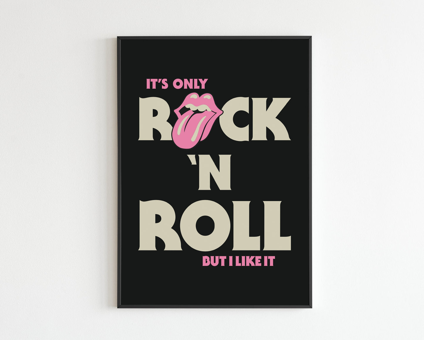 It's Only Rock 'N' Roll (But I Like It)