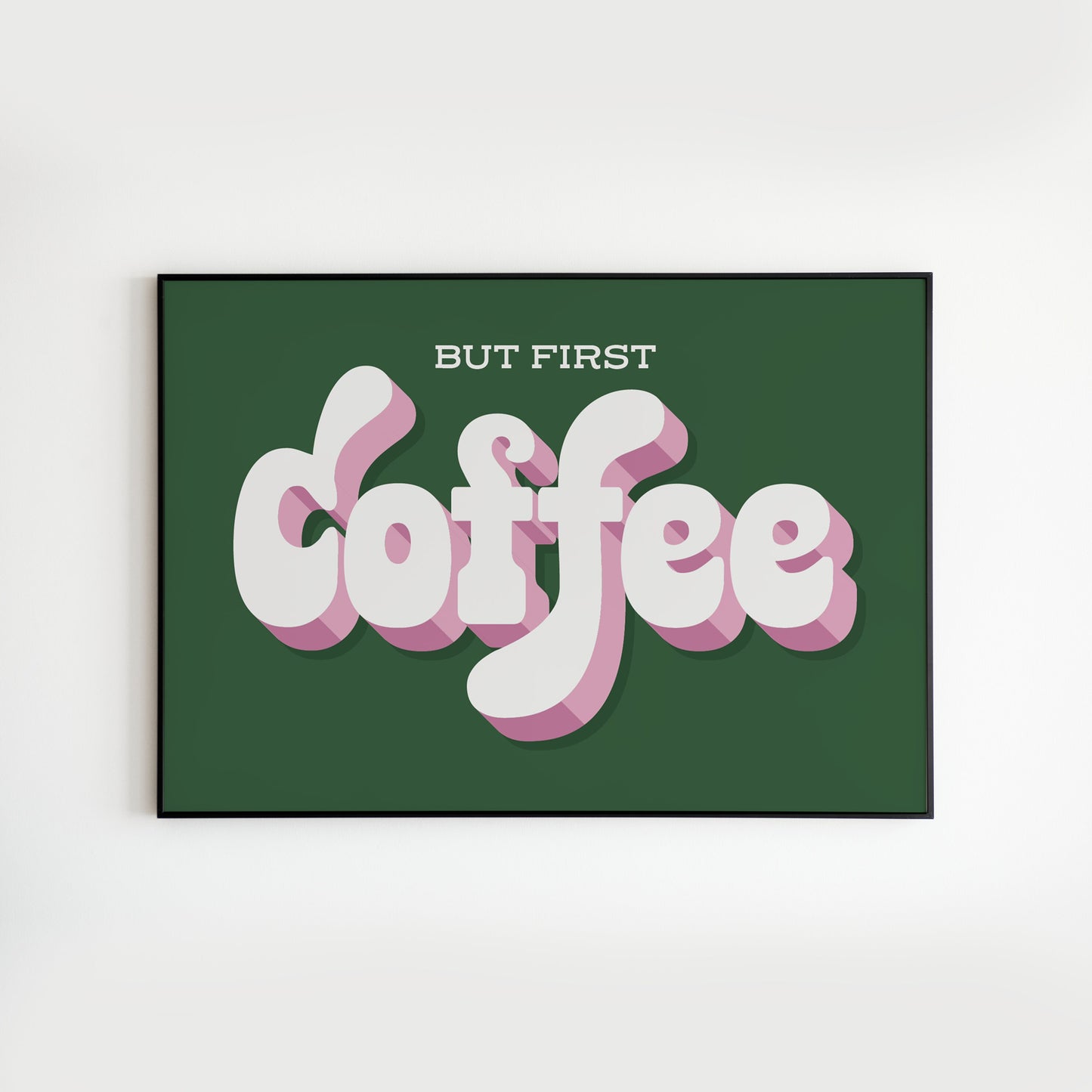 But First Coffee