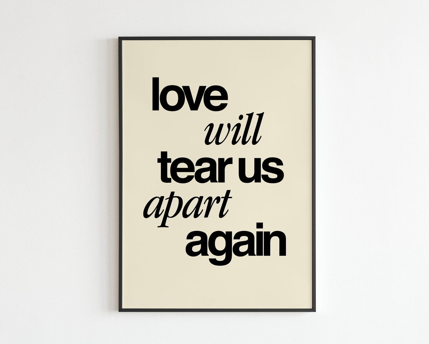 Love Will Tear Us Apart Again
