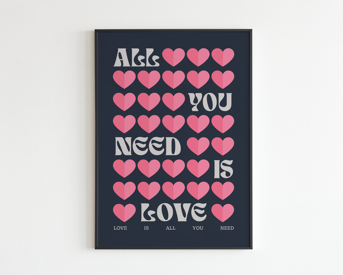 All You Need Is Love 2
