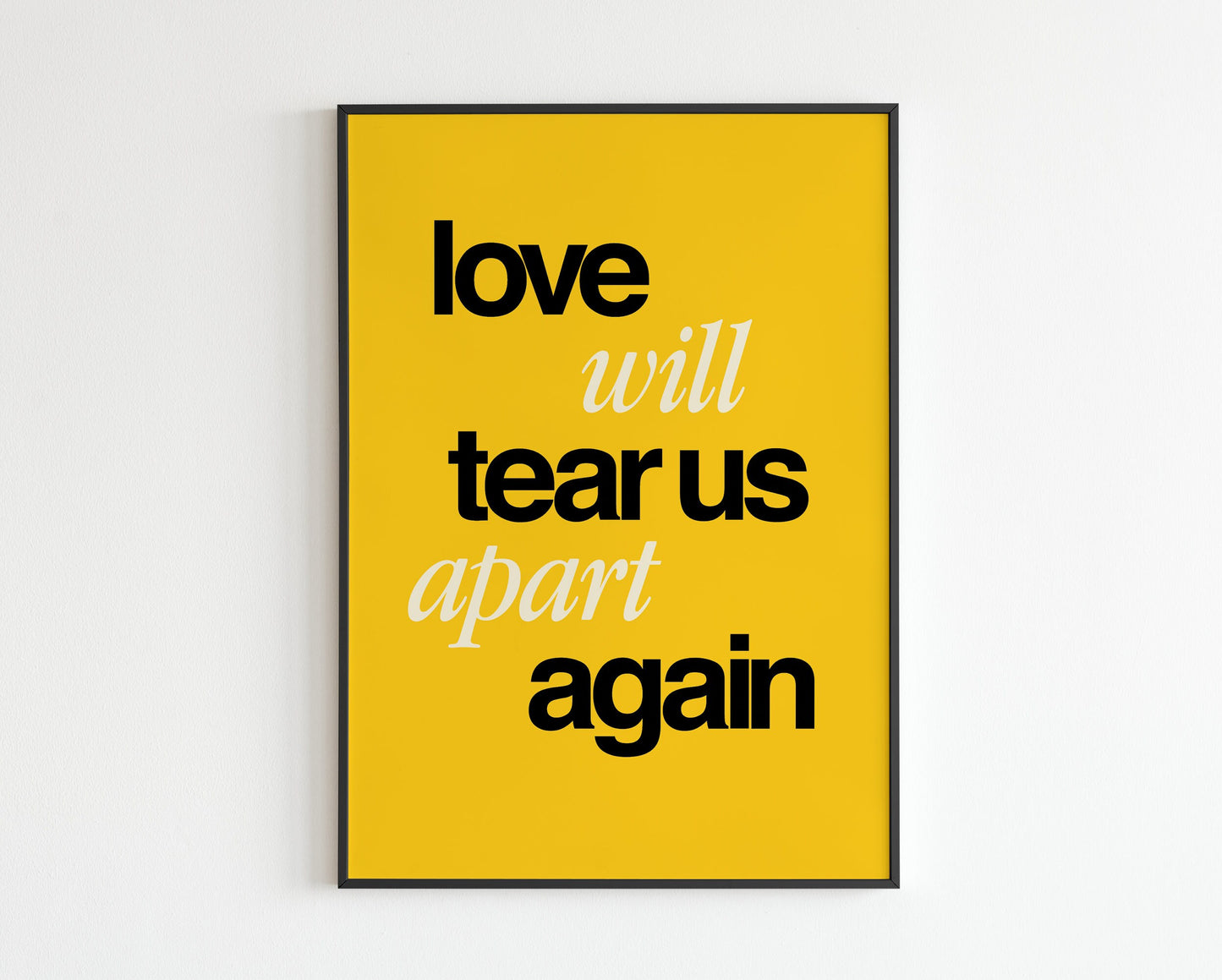 Love Will Tear Us Apart Again