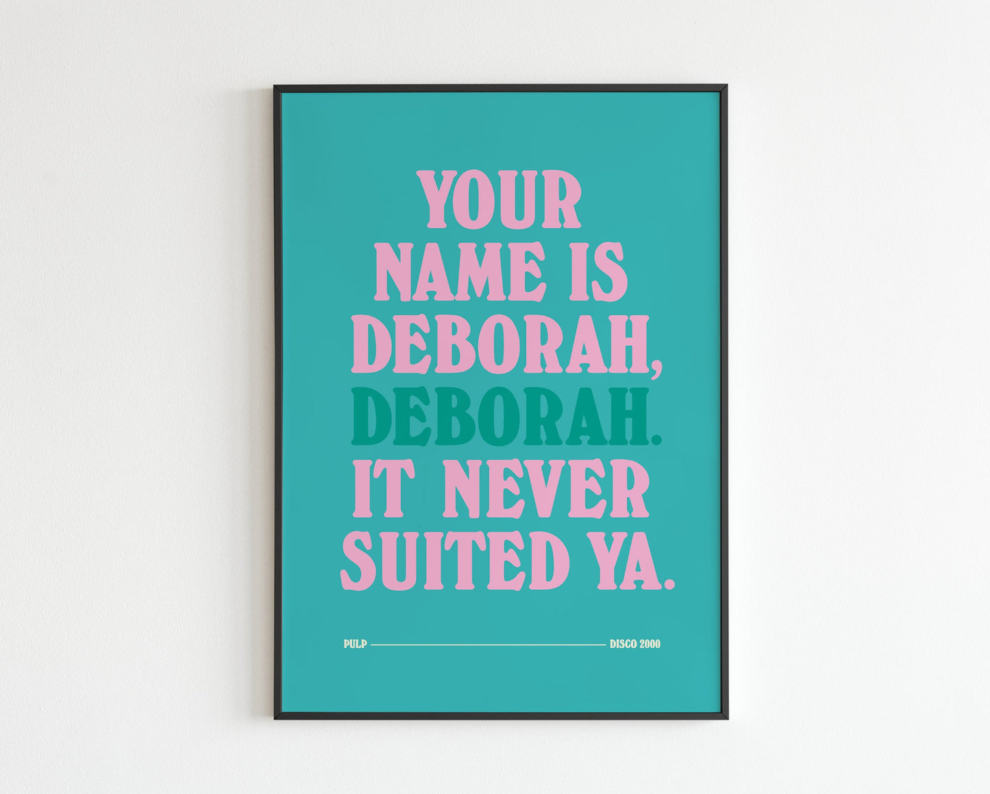 Your Name Is Deborah - Disco 2000