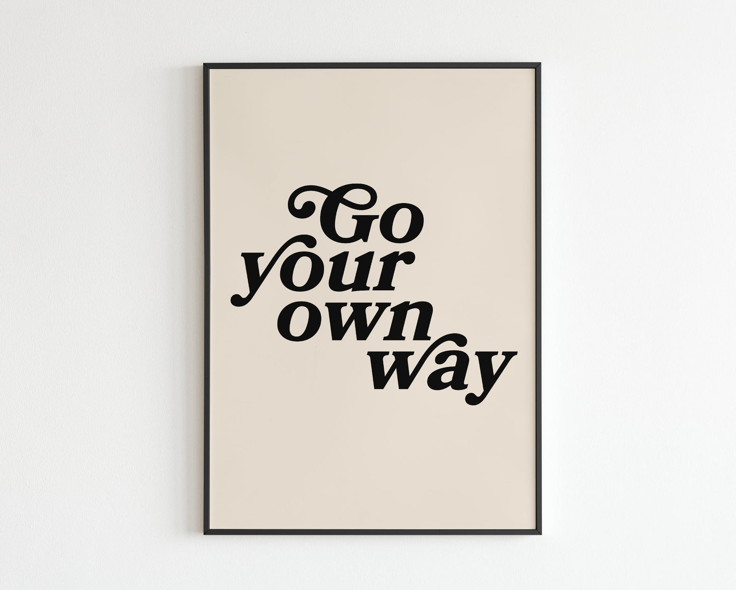 Go Your Own Way