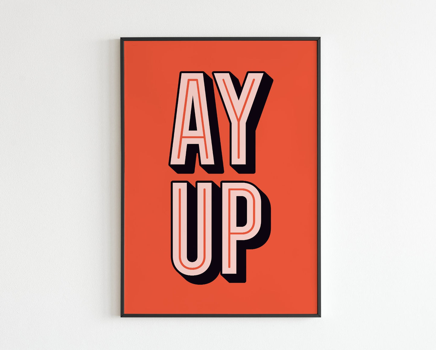 Ay Up - Ey Up - Northern Quote