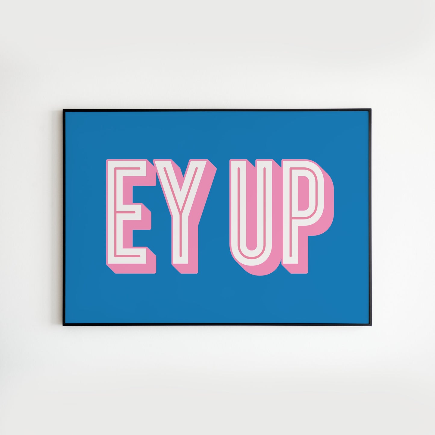 Ey Up - Northern Quote