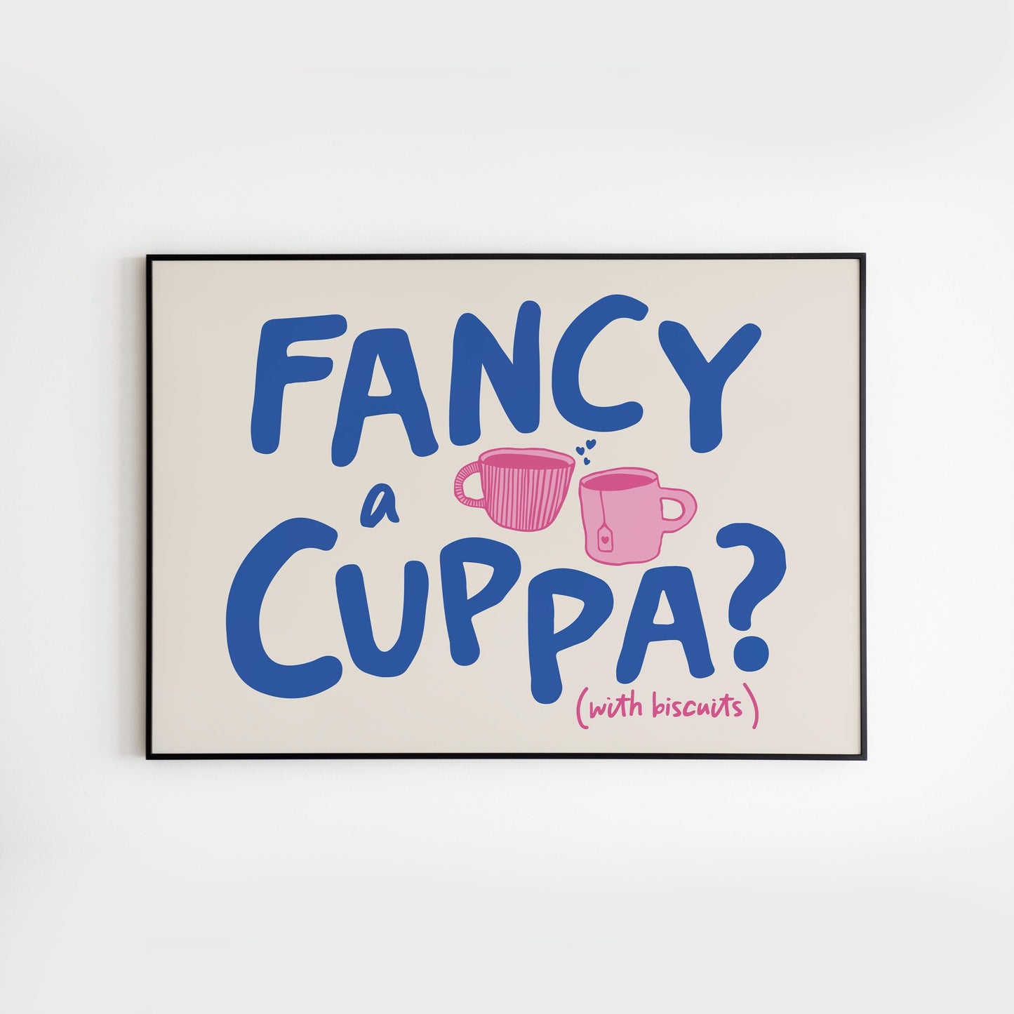 Fancy A Cuppa with Biscuits - No.1