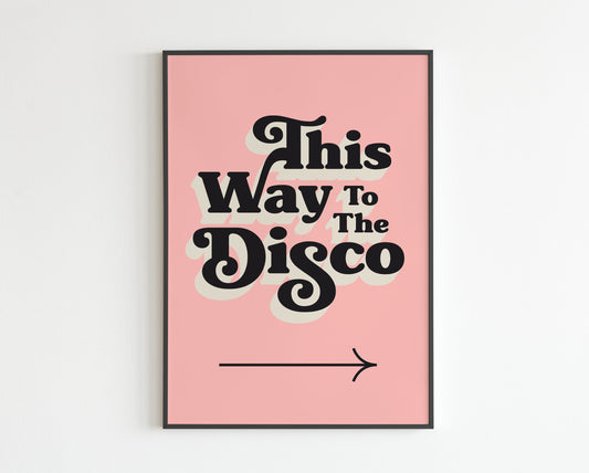 This Way To The Disco - Right