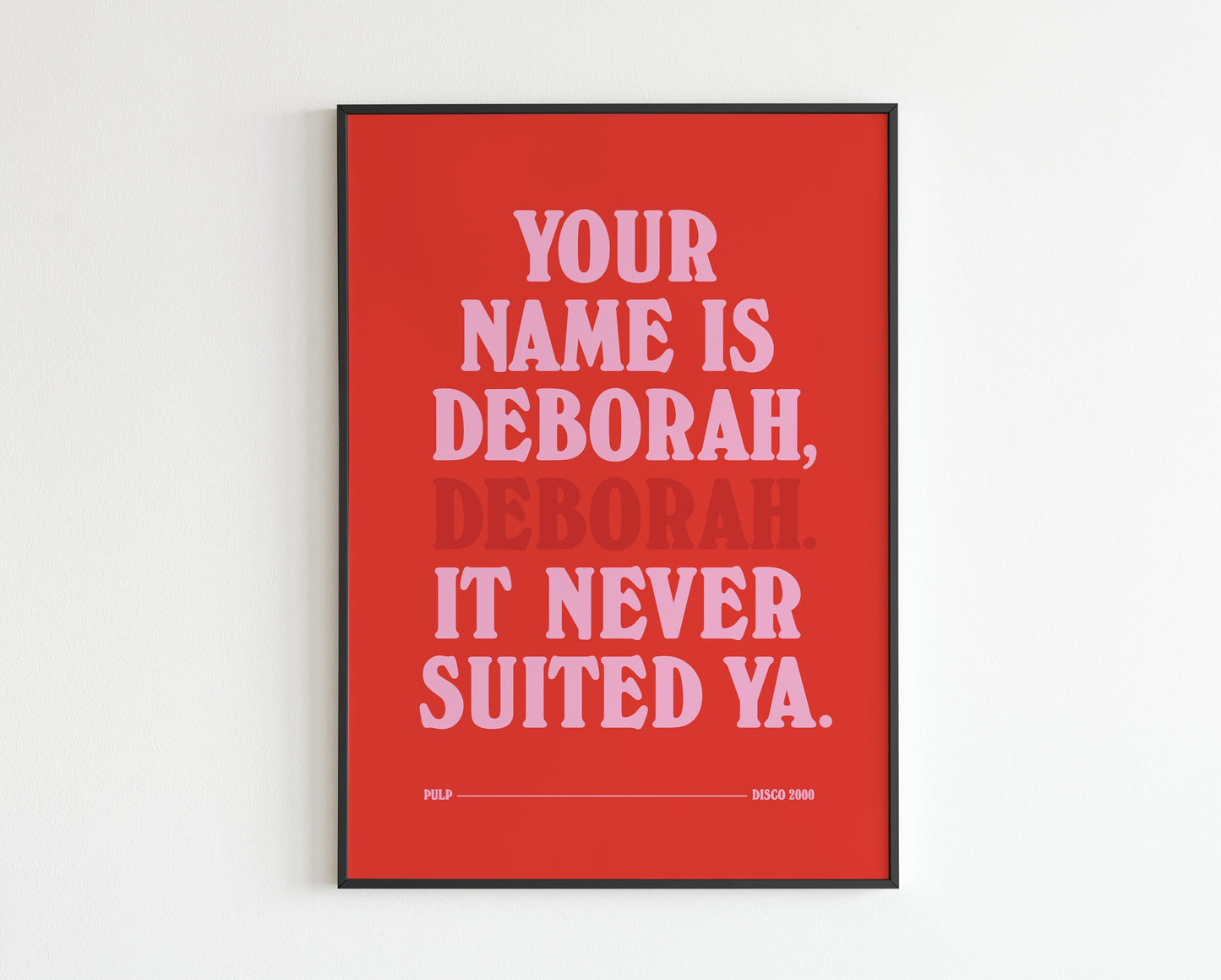 Your Name Is Deborah - Disco 2000