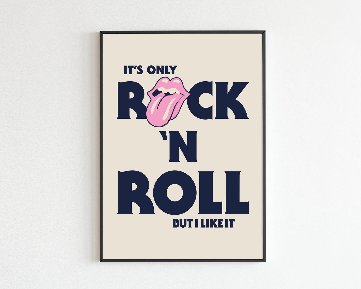 It's Only Rock 'N' Roll (But I Like It)