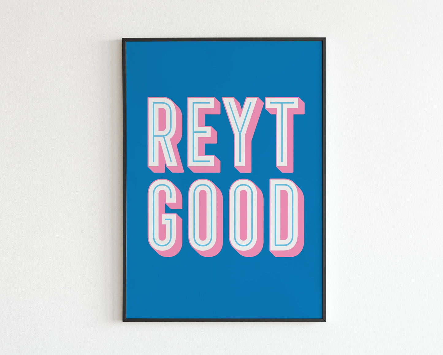 REYT GOOD - Northern Quote